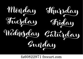 Free Hand Lettered Days Of The Week Calligraphy Art Prints And Artworks