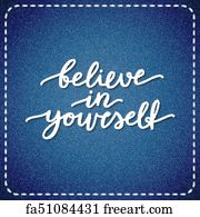 Free art print of Always believe in yourself. Always believe in ...