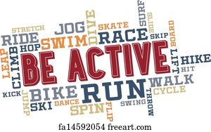 Free art print of Be Active Word Cloud Collage. Be active fitness ...