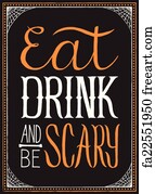 Free Art Print Of Eat, Drink And Be Scary Halloween B. Halloween ...