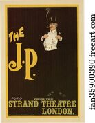 "The J. P." pour le Strand Théâtre de Londres.