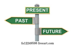 Free art print of Sign direction past - future. Sign direction past ...