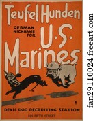 Unknown Art Print - Teufel Hunden, German Nickname For U. S. Marines. Devil Dog Recruiting Station, 506 Fifth Street.