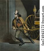 1832 Art Print - The American Fireman. Always Ready. Hand-Colored Lithograph By German-Born American Printmaker Louis Maurer (1832-1932).