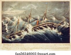 Last Art Print - The Steam Ship President, The Largest In The World. Lieut. Roberts R. N. Commander On Her Last Voyage From New York To Liverpool. As Last Seen From The Packet Ship Orpheus Capt. Cole In The Terrific Gale Of March The 12th 1841 At 5 O'clock P. M.